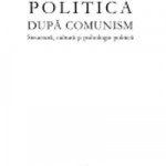 politica-dupa-comunism